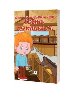 Ömer Seyfettin’den Seçme Öyküler - 1 by Ömer Seyfettin