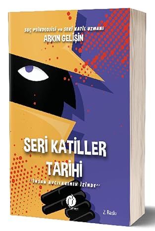 Seri Katiller Tarihi by Arkın Gelişin