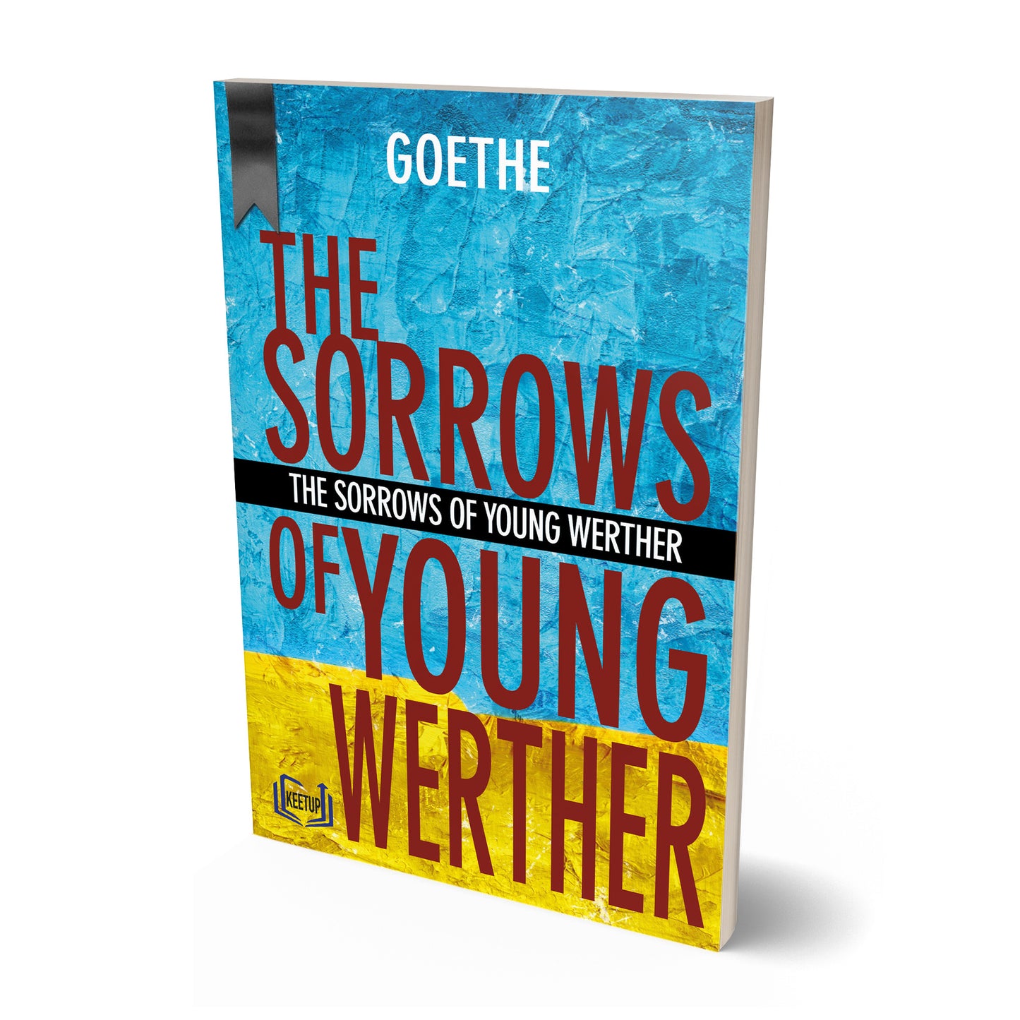 The Sorrows of Young Werther by Johann Wolfgang von Goethe