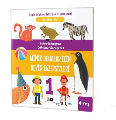 Minik Dehalar İçin Beyin Egzersizleri 4+ Yaş by Gökçenur Karaçocuk