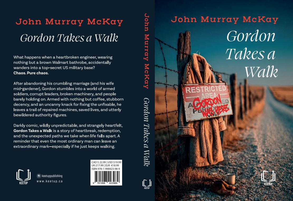 Gordon Takes A Walk by John Murray McKay