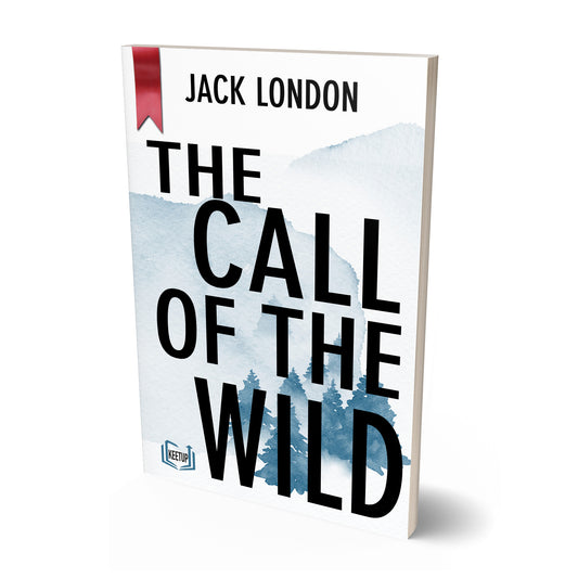 The Call of the Wild by Jack London