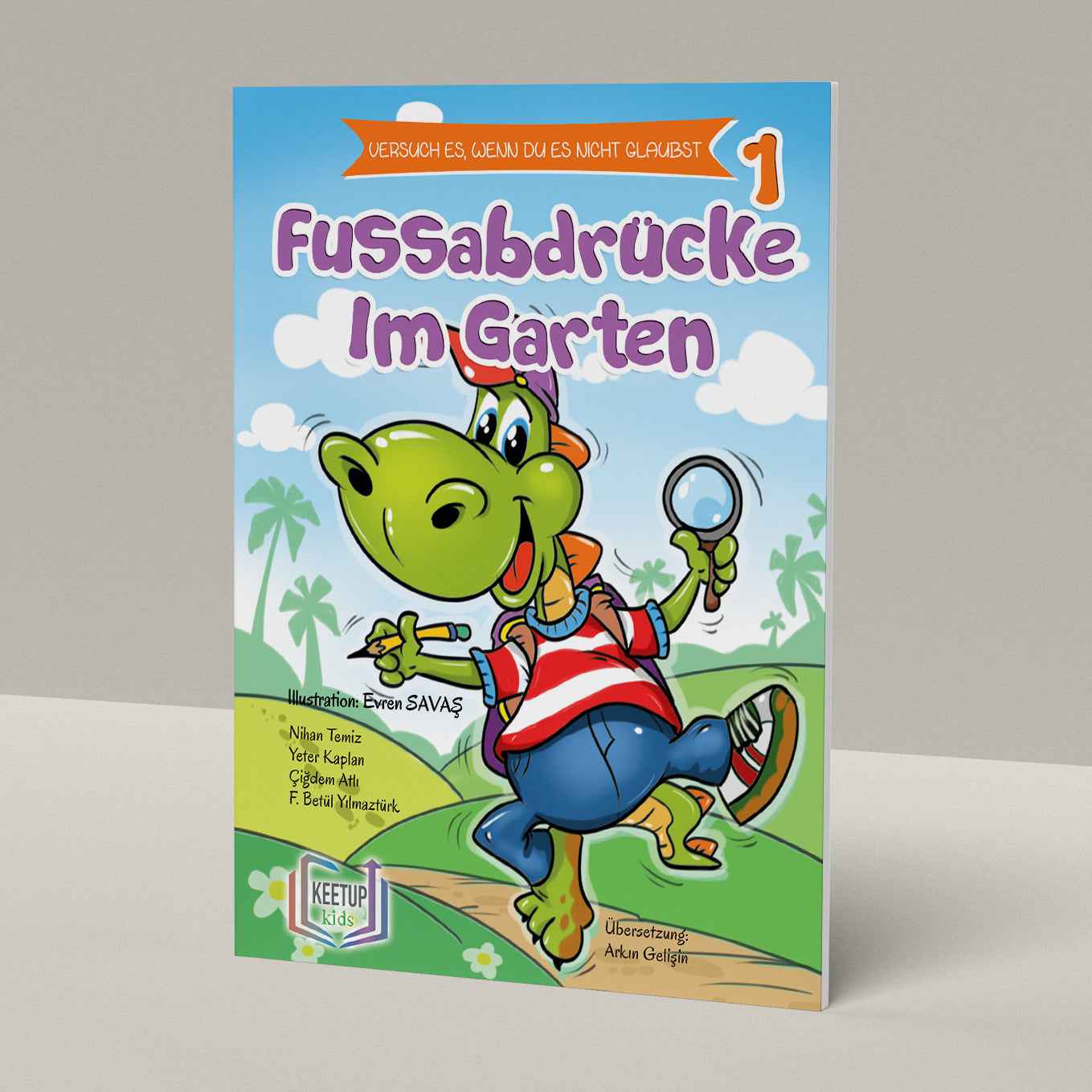 Versuche es, Wenn du es nicht glaubst 1 - Fussabdrucke im Garten