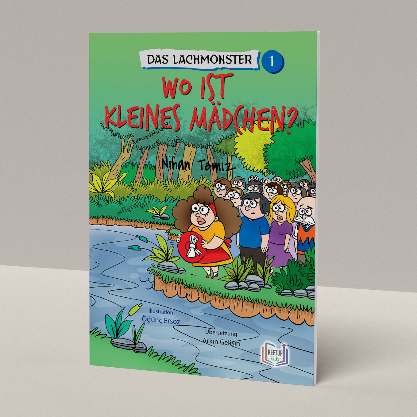 Das Lachmonster 1 - Wo ist KLEINES MÄDCHEN? by Nihan Temiz