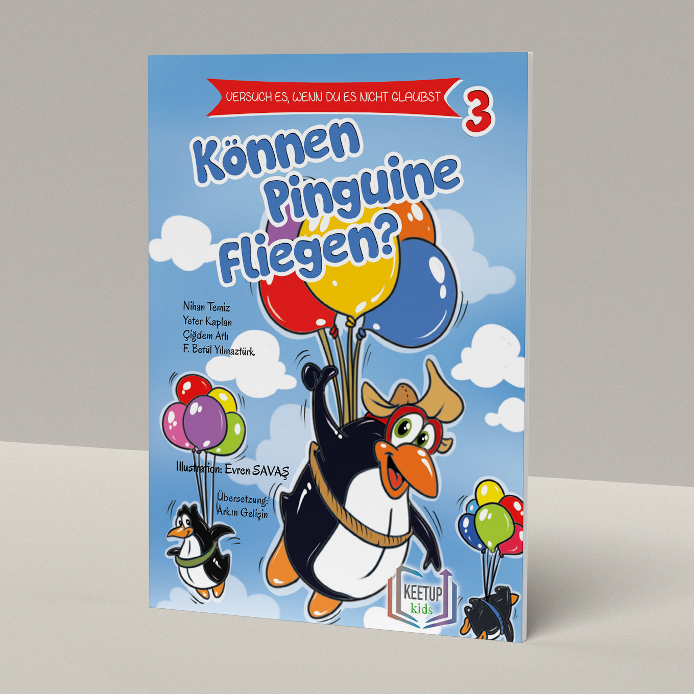 Try If You Don't Believe It 3 -Can Penguins Fly?