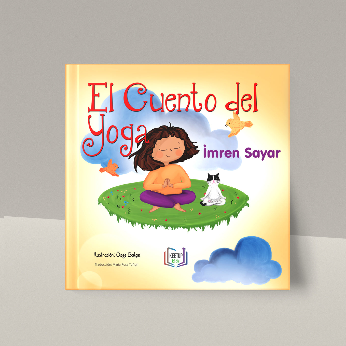El Cuento Del Yoga by Imren Sayar